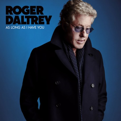 ROGER DALTREY "As Long As I Have You" LP.