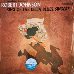 ROBERT JOHNSON "King Of The Delta Blues Singers" LP Color.