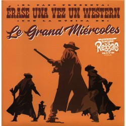 LE GRAND MIÉRCOLES "Érase Una Vez Un Western" SG 7".