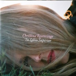 CHRISTINA ROSENVINGE "Tu Labio Superior" LP+CD.