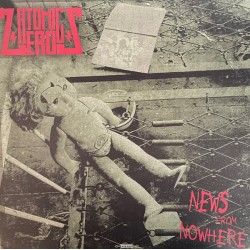 ATOMIC ZEROS "News From Nowhere" LP.