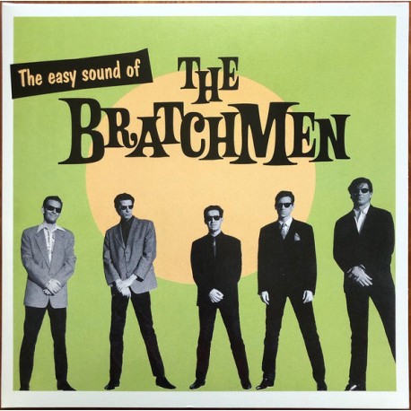 BRATCHMEN "The Easy Sound Of... The Bratchmen" LP.