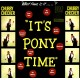 CHUBBY CHECKER "It's Pony Time" LP.