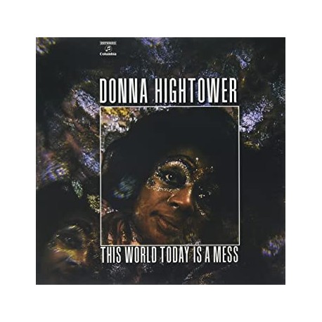 DONNA HIGHTOWER "This World Today Is A Mess" LP.