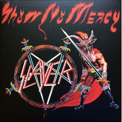 SLAYER "Show No Mercy" LP 180 Gramos
