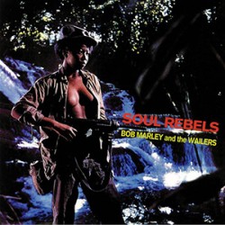 BOB MARLEY & THE WAILERS "Soul Rebel" LP.