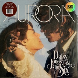 DAISY JONES AND THE SIX "Aurora" LP.