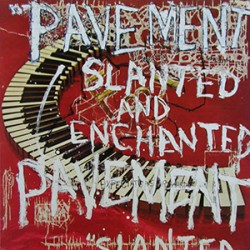 PAVEMENT "Slanted And Enchanted" LP.