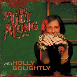 HOLLY GOLIGHTLY "Do The Get Alone With..." LP.