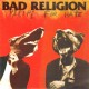 BAD RELIGION "Recipe For Hate" LP Color.