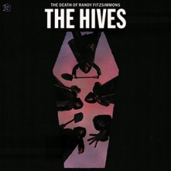 HIVES "The Death Of Randy Fitzsimmons" LP.