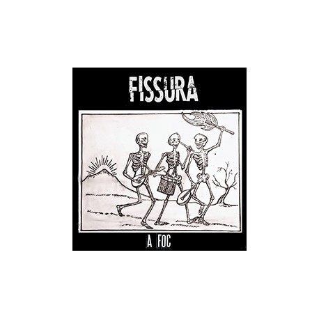 FISSURA "A Foc" K7.