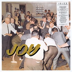 IDLES "Joy As An Act Of Resistance" LP.