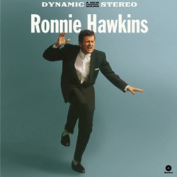 RONNIE HAWKINS "S/t" LP Waxtime Records