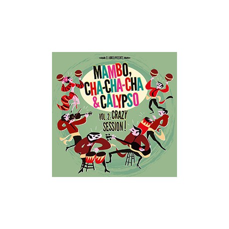 VV.AA. "Mambo, Cha-Cha-Cha & Calypso Vol.2" LP + CD.
