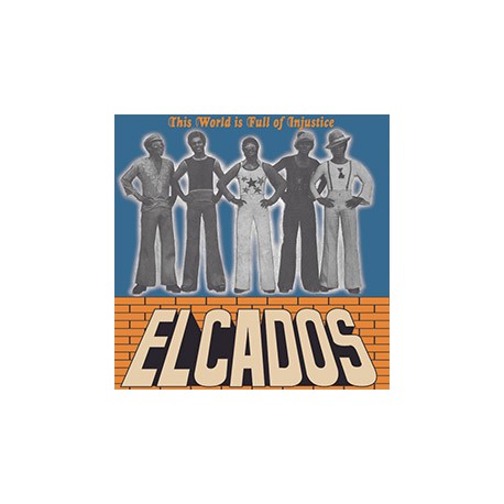 ELCADOS "This World Is full Of Injustice" LP.