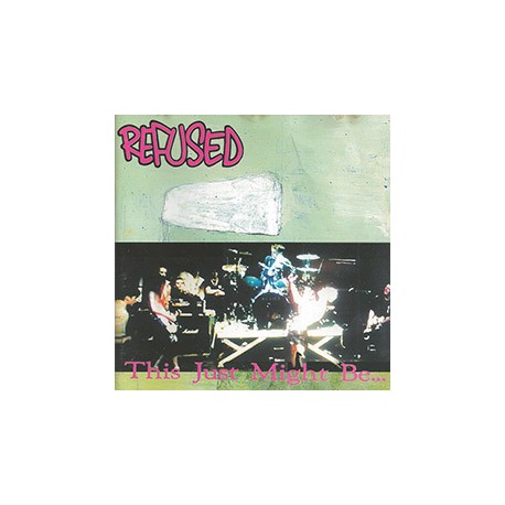 REFUSED "This Just Might Be..." LP.