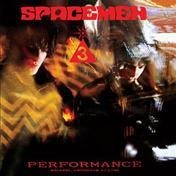 SPACEMEN 3 "Performance" LP.