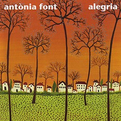ANTONIA FONT "Alegria" LP.