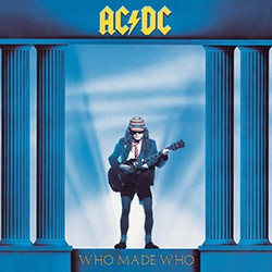 AC/DC "Who Made Who" LP.