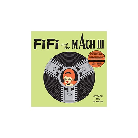 FIFI AND THE MACH III "Attack The Zombies" LP Color.