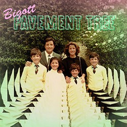 BIGOTT "Pavement Tree" LP Color.