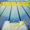 LOS ENEMIGOS "Nada" LP + CD.