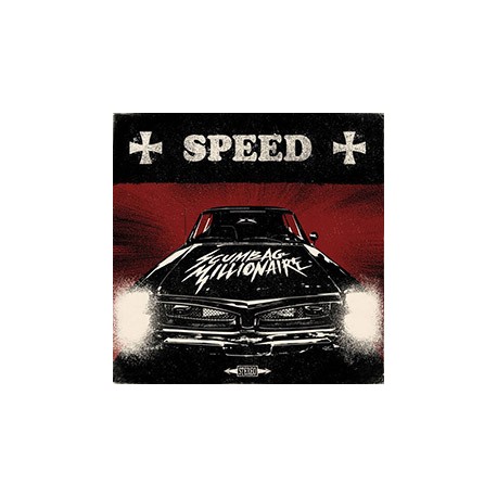 SCUMBAG MILLIONAIRE "Speed" LP.