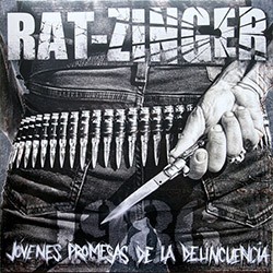 RAT-ZINGER "Jóvenes Promesas De La Delincuencia" LP Color.