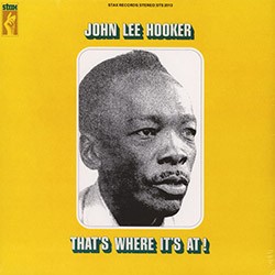 JOHN LEE HOOKER "That's Where It's At!" LP.