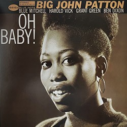 BIG JOHN PATTON "Oh Baby!" LP.