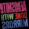 AEROSMITH "Done With Mirrors" LP.