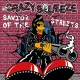 CRAZY SQQUEEZE "Savior Of The Streets" LP.