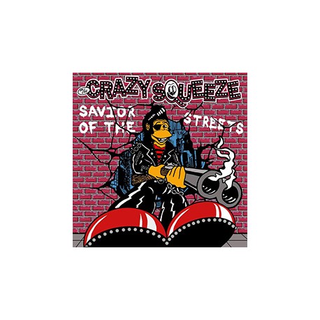 CRAZY SQQUEEZE "Savior Of The Streets" LP.