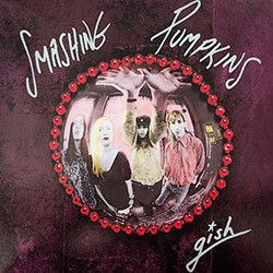SMASHING PUMPKINS "Gish" LP.