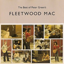 FLEETWOOD MAC "The Best Of Peter Green's Fleetwood Mac" 2LP.