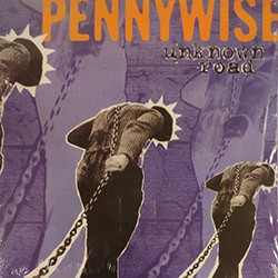 PENNYWISE "Unknown Road" LP.