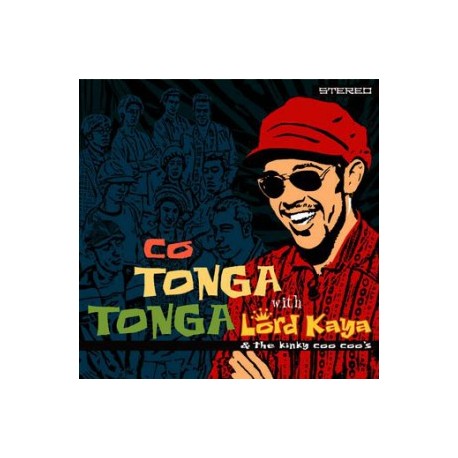 LORD KAYA & THE KINKY COO COO'S "Co Tonga Tonga" LP