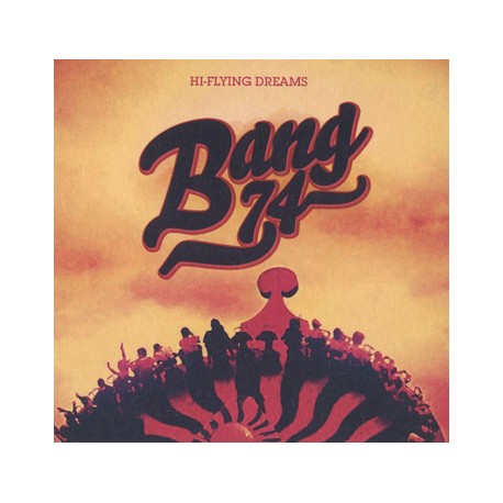 BANG 74 "Hi-Flying Dreams" CD Digipack Rufus
