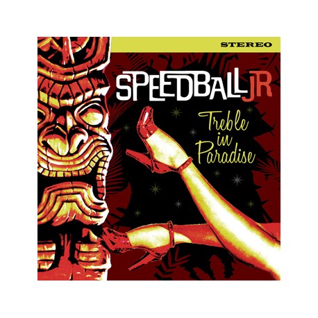 SPEEDBALL JR "Treble In Paradise" CD