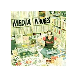 MEDIA WHORES "Pop As Fuck" CD