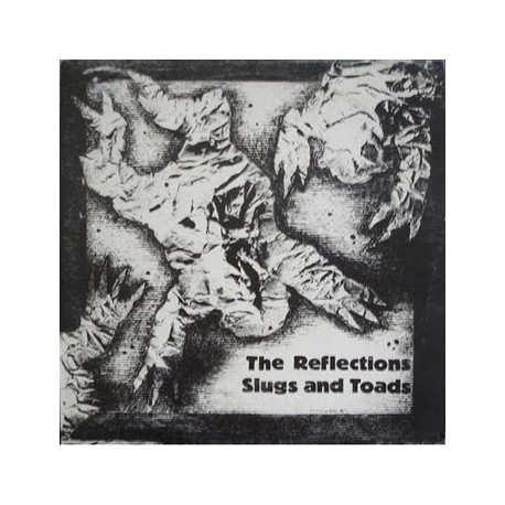 REFLECTIONS "Slugs And Toads" LP