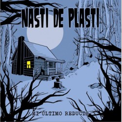NASTI DE PLASTI "Mi Último Reducto" CD