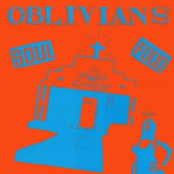 OBLIVIANS "Soul Food" LP
